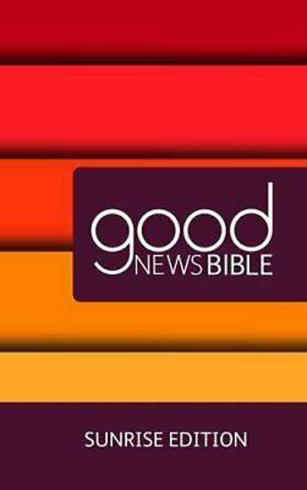 Picture of GOOD NEWS BIBLE SUNRISE NEW EDITION