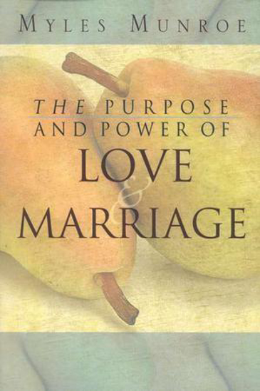 Picture of PURPOSE AND POWER OF LOVE AND MARRIAGE