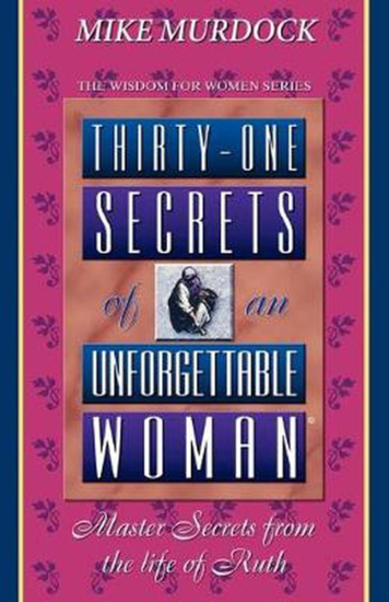 Picture of THIRTY ONE SECRETS OF AN UNFORGETTABLE W