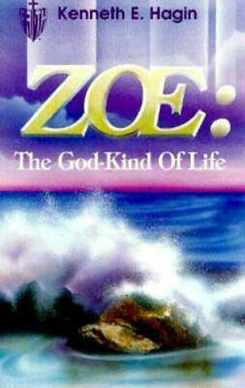 Picture of ZOE: THE GOD-KIND OF LIFE