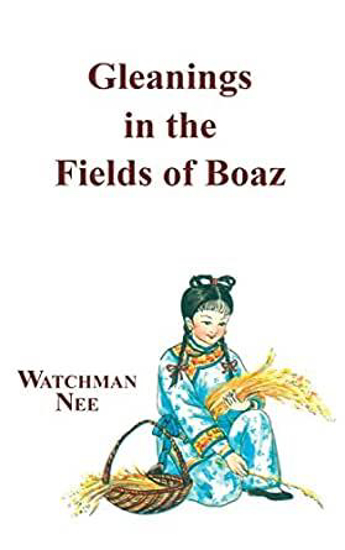 Picture of GLEANINGS IN THE FIELDS OF BOAZ