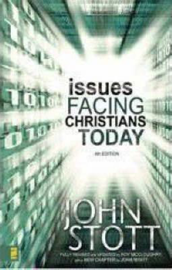 Picture of ISSUES FACING CHRISTIANS TODAY 4TH EDITION