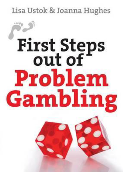 Picture of FIRST STEPS OUT OF PROBLEM GAMBLING