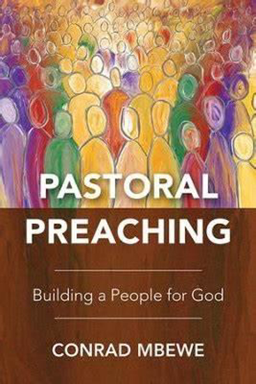 Picture of PASTORAL PREACHING - BUILDING A PEOPLE FOR GOD