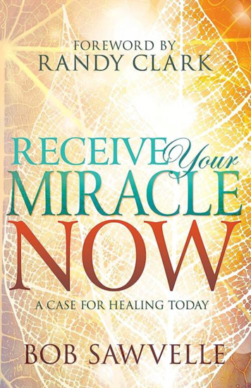 Picture of RECEIVE YOUR MIRACLE NOW