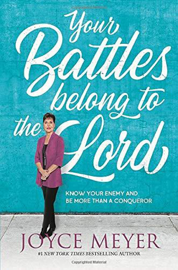 Picture of YOUR BATTLES BELONG TO THE LORD